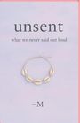 M: Unsent, Buch