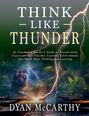 Dyan McCarthy: Think Like Thunder, Buch