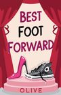 Olive: Best Foot Forward, Buch