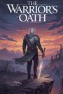 Patrick William Lee: The Warrior's Oath, Buch