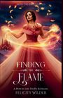 Felicity Wilder: Finding The Flame, Buch