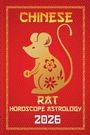 Sienna Zhou: Rat Chinese Horoscope 2026, Buch