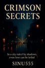 Sinu555: Crimson Secrets, Buch