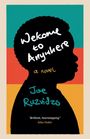 Joe Ruzvidzo: Ruzvidzo, J: Welcome to Anywhere, Buch