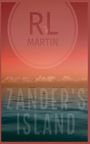 Rl Martin: Zander's Island, Buch