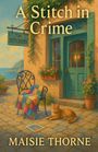 Maisie Thorne: A Stitch in Crime, Buch