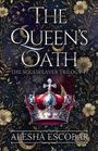 Alesha Escobar: The Queen's Oath, Buch