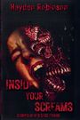 Hayden Robinson: Inside Your Screams, Buch