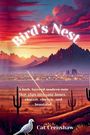 Cat Crenshaw: Bird's Nest, Buch