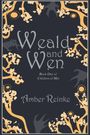Amber Reinke: Weald and Wen, Buch