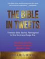 Willie D Jones: The Bible in Tweets, Buch