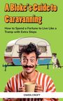 Owen Croft: A Bloke's Guide to Caravanning, Buch