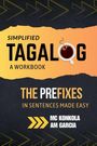 Titel: "Simplified Tagalog: A Workbook". Untertitel: "The Prefixes in Sentences Made Easy". Autoren: MC Konkola, AM Garcia. Oben ein Kaffeetassen-Logo.