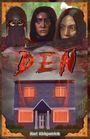 "DEN" in roten Buchstaben. Darunter ein Haus in düsterer Stimmung. Drei Gesichter oben, teils mit Rüstung bedeckt.