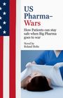 Roland Holtz: US-Pharma-Wars, Buch
