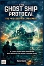 Tom Klein: The Ghost Ship Protocol, Buch