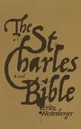 Fritz Westenberger: The St. Charles Bible, Buch