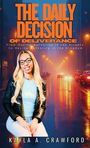 „THE DAILY DECISION OF DELIVERANCE“ über einer nächtlichen, beleuchteten Straße und einer sitzenden Person in Lederjacke.