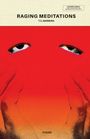 "Raging Meditations" von T.C. Barrera; darunter "Poems". Illustration: Zwei Augen in rotem Hintergrund mit Händen.