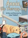Lisa Trabert: Annie the Therapy Dog, Buch