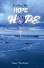 Text: "Finding The Hope to Hope again... Walking With God Through Loss, Silence and the Long Middle. Shelcy L Plueckhahn."  
Szene: Wellen an einem Strand bei bewölktem Himmel.