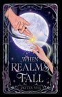 Text: "When Realms Fall" und "Paxtyn Veil". Zwei Hände berühren sich vor einem Mond, umgeben von einem dekorativen Rahmen.