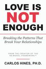 Carlos Hines: Love Is Not Enough, Buch