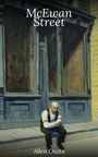 Allen Christopher Ouzts: McEwan Street, Buch