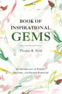 "Book of Inspirational Gems" von Thomas R. Field. Aquarellartige bunte Pinselstriche im Hintergrund.