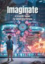 "Imaginate: A Creative Toolkit For Generative Artists" zeigt ein Kind vor einem leuchtenden, futuristischen Objekt.
