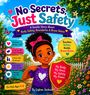 „No Secrets, Just Safety“. Illustration eines Mädchens mit Schild. Text: Körper gehört mir, kann nein sagen, habe sichere Erwachsene.