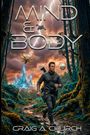 „Mind & Body“ von Craig A. Church. Soldat im futuristischen Wald, Lichtblitze, Drohne, Stadt im Hintergrund.