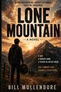 Bill Mullendore: Lone Mountain, Buch