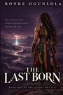 Ronke Ogunlola: The Last Born, Buch