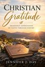 „Christian Gratitude“, „Heartfelt Expressions of Faith Through Poetry“, „Still Blessed“, „A Grateful Heart, A Brighter Tomorrow“. Ein Sonnenuntergang über einem See, Buch und Tasse auf einem Felsen.