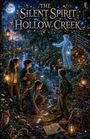 "The Silent Spirit of Hollow Creek" erscheint über einem nächtlichen Wald mit Menschen, Geistern und Tieren um einen Fluss.