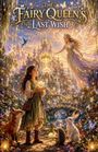 "The Fairy Queen's Last Wish" ist in eleganter Schrift geschrieben. Eine Fee schwebt über einem Mädchen, umgeben von Tieren und Blumen.
