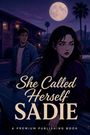 „She Called Herself Sadie“. Nacht, Frau und Mann vor Motel unter Vollmond. Illustration mit Wüste und Palmen.