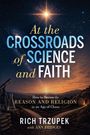 Text: "At the Crossroads of Science and Faith". Bild: Sternenhimmel, Teleskop, Hügel, Sonnenstrahlen, Büchersäule.
