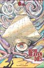 "BEFORE HEAVEN DIES" steht im Vordergrund, ein Mann mit Umhang vor einer großen Pyramide und wirbelnden Mustern.