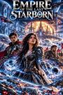 "Empire of the Last Starborn: A Dystopian Space Opera" steht über drei futuristischen Charakteren und Raumschiffen.