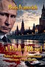 Text: „Boris Ivanovich“, „A Pool of Blood“, „Political Murders and Assassination Attempts in Putin’s Russia“. Großes Porträt eines Mannes, Kreml im Hintergrund, Flussaussicht mit roter Flüssigkeit im Vordergrund.