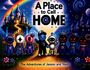 "A Place to Call Home" oben. Unten "The Adventures of Jaxson and Nash". Figuren vor einem Schloss, bunte Fantasieszenerie.