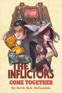 "The Inflictors Come Together" von Keith R.A. DeCandido. Illustration mit Helden in Kostümen, einem Roboter und einer Katze.