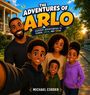 "The Adventures of Arlo: Everyday opportunities to learn, grow, and shine. Michael Corder." Eine animierte Familie lächelt.