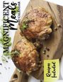 „MAGNIFICENT Meals 2027 CALENDAR“ steht links. „Recipes Included“ auf Gelb. Zwei gebratene Hähnchenschenkel auf Holzbrett.