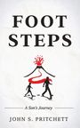"FOOTSTEPS - A Son’s Journey" von John S. Pritchett. Illustration: Vulkan und zwei Personen auf einem Pfad.