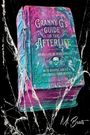 „Granny G's Guide to the Afterlife“ ziert ein buntes, altes Buch mit Totenkopf-Symbol und Spinnweben.
