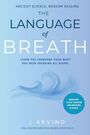 "THE LANGUAGE OF BREATH" steht groß auf einem blauen Hintergrund mit einer wellenartigen Illustration. Autor: J Arvind.