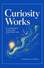 Robert Hybben: Curiosity Works, Buch